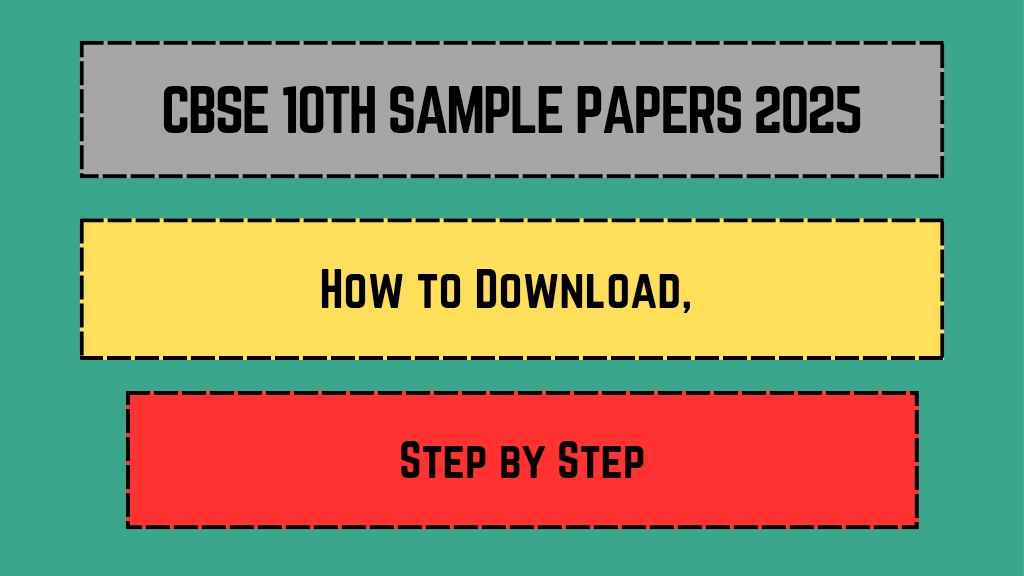 CBSE 10th Sample Papers 2025