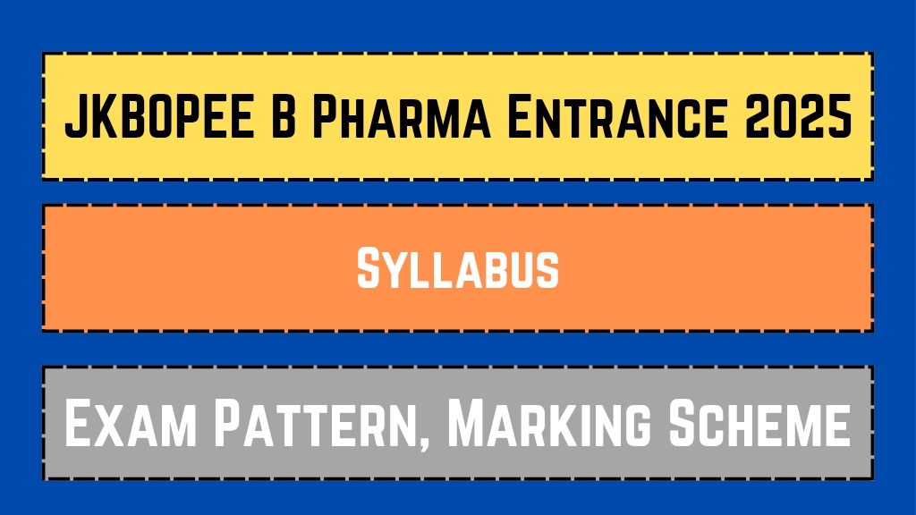 JKBOPEE B Pharma Entrance 2025