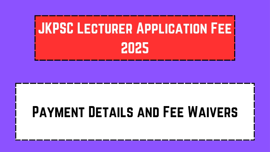 JKPSC Lecturer Application Fee 2025