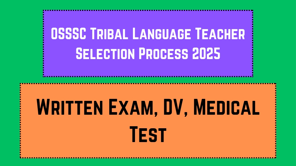 OSSSC Tribal Language Teacher Selection Process 2025