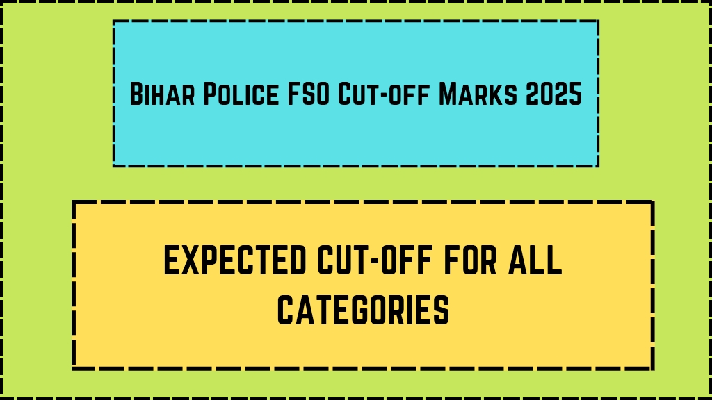 Bihar Police FSO Cut-off Marks 2025