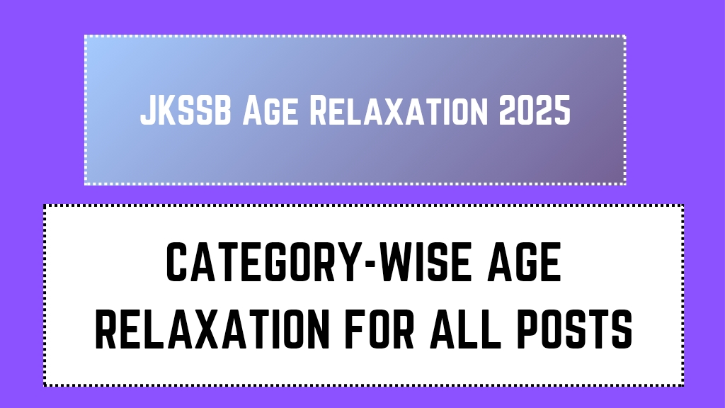 JKSSB Age Relaxation 2025