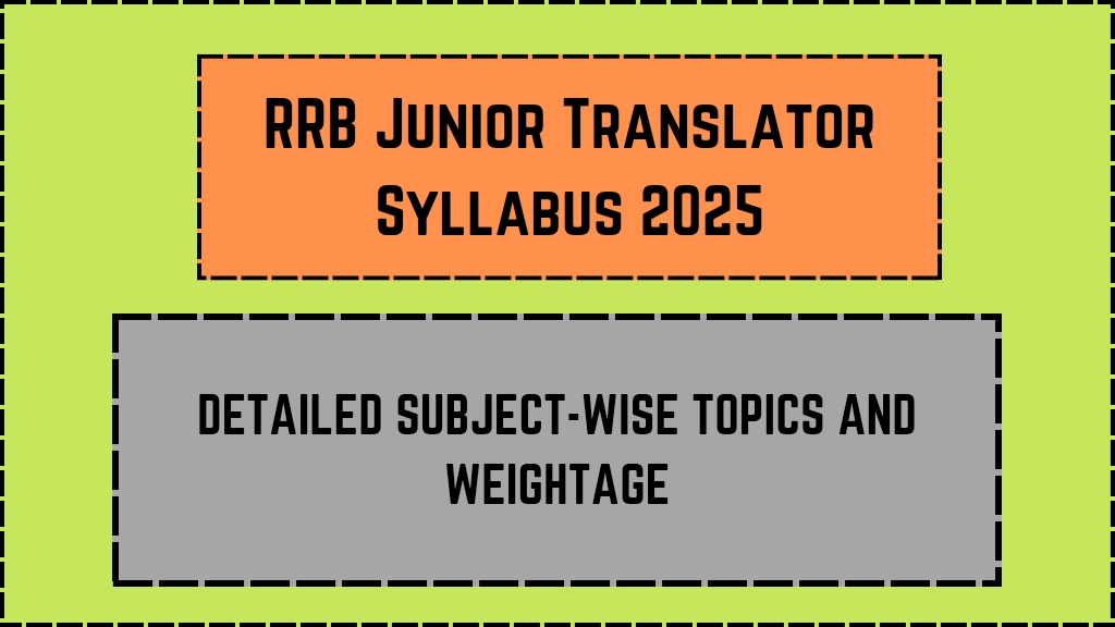 RRB Junior Translator Syllabus 2025